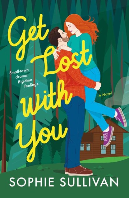 Get Lost with You, Sophie Sullivan - Paperback - 9781250875853