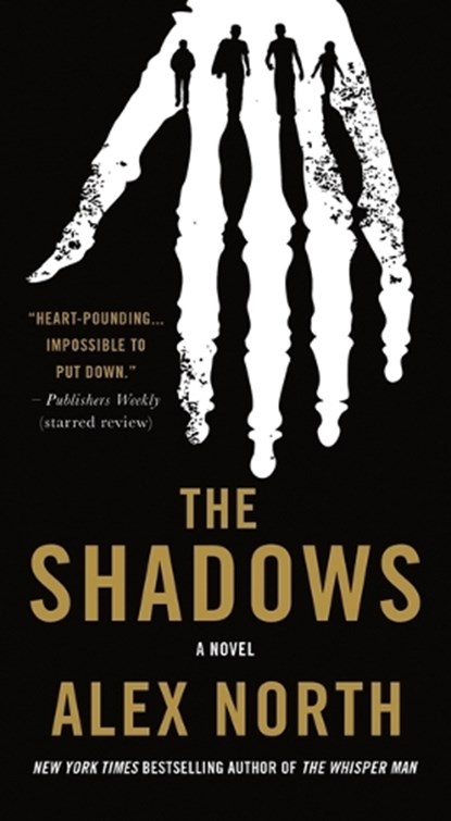 The Shadows, Alex North - Paperback - 9781250876300