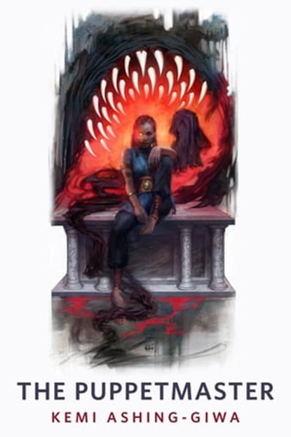 The Puppetmaster, Kemi Ashing-Giwa - Ebook - 9781250877215