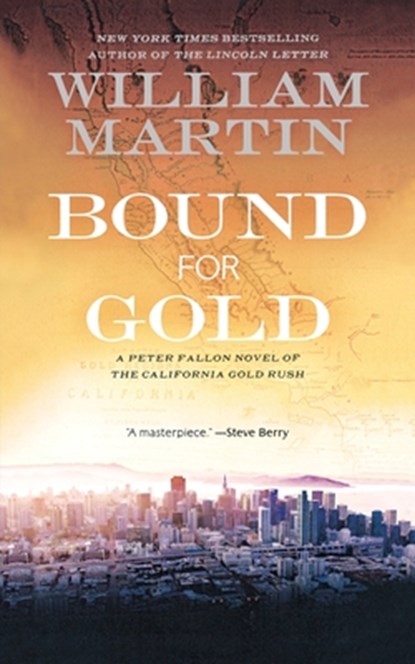 Bound for Gold, William Martin - Paperback - 9781250878120