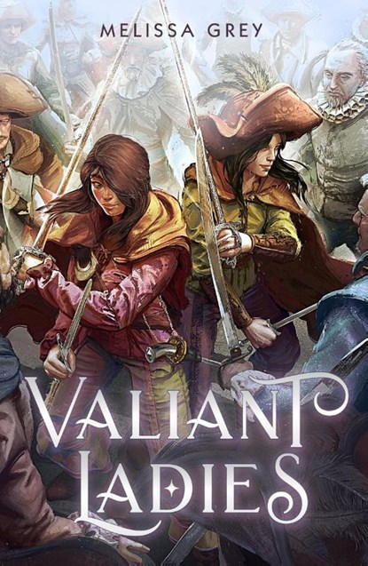 Valiant Ladies, Melissa Grey - Paperback - 9781250878892