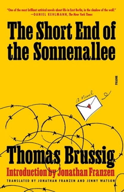 The Short End of the Sonnenallee, Thomas Brussig - Ebook - 9781250879004