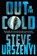 Out in the Cold, Steve Urszenyi - Gebonden - 9781250879141