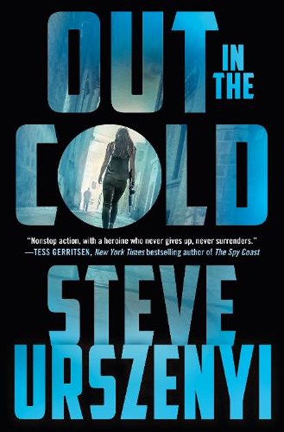 Out in the Cold, Steve Urszenyi - Gebonden - 9781250879141