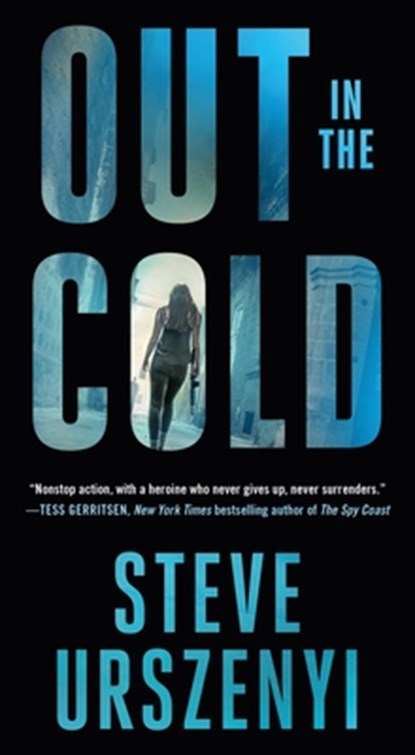 Out in the Cold, Steve Urszenyi - Paperback - 9781250879165