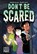 Don't Be Scared, Saadia Faruqi - Gebonden - 9781250879332