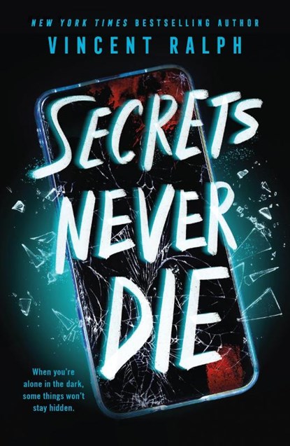 Secrets Never Die, Vincent Ralph - Paperback - 9781250882158