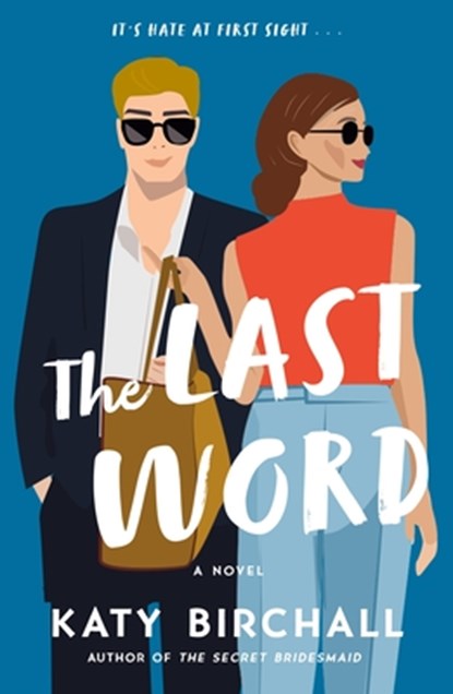 The Last Word, Katy Birchall - Paperback - 9781250882752