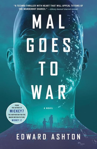 Ashton, E: Mal Goes to War, Edward Ashton - Paperback - 9781250885760