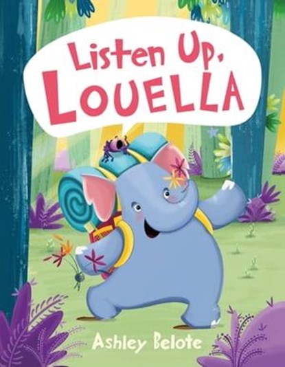 Listen Up, Louella, Ashley Belote - Ebook - 9781250887337