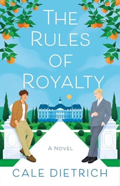 The Rules of Royalty, Cale Dietrich - Gebonden - 9781250887757