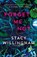 Forget Me Not, Stacy Willingham - Paperback - 9781250887993