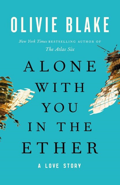 Alone with You in the Ether, Olivie Blake - Paperback - 9781250888181