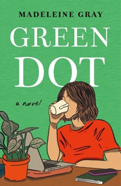 Green Dot, Madeleine Gray - Paperback - 9781250890573