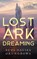 Lost Ark Dreaming, Suyi Davies Okungbowa - Gebonden - 9781250890757