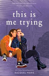 This Is Me Trying - Racquel Marie - 9781250891365