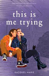 This Is Me Trying - Racquel Marie - 9781250891389