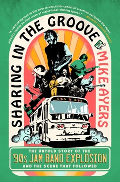 Sharing in the Groove, Mike Ayers - Paperback - 9781250891891