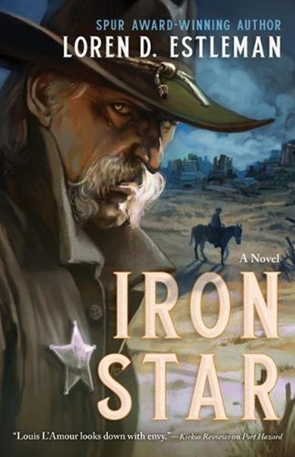 Iron Star, Loren D. Estleman - Gebonden - 9781250892515