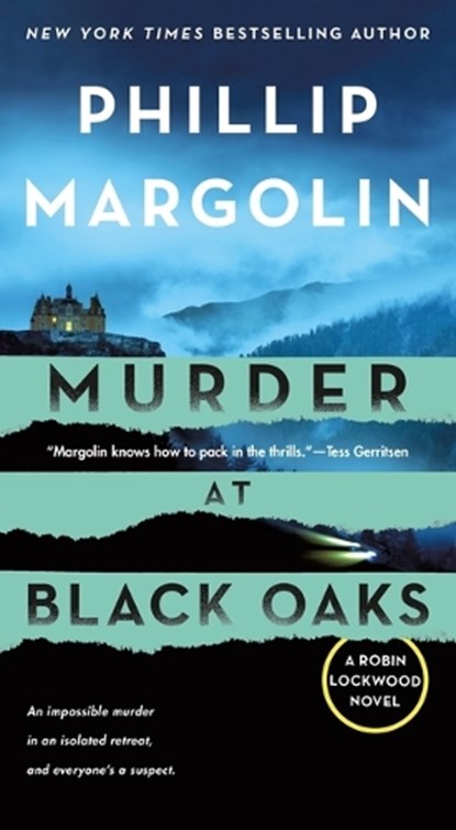 Murder at Black Oaks, Phillip Margolin - Paperback - 9781250896414