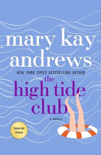 The High Tide Club, Mary Kay Andrews - Paperback - 9781250897879