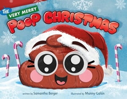 The Very Merry Poop Christmas, Samantha Berger - Ebook - 9781250897916