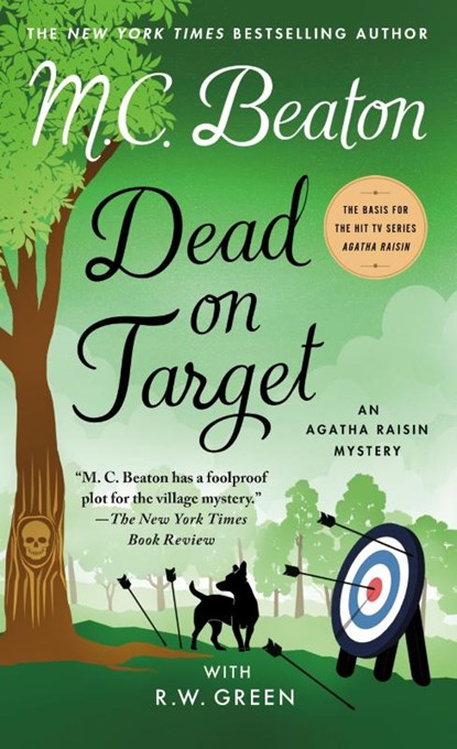 Beaton, M: Dead on Target, M C Beaton ; R W Green - Paperback - 9781250898661