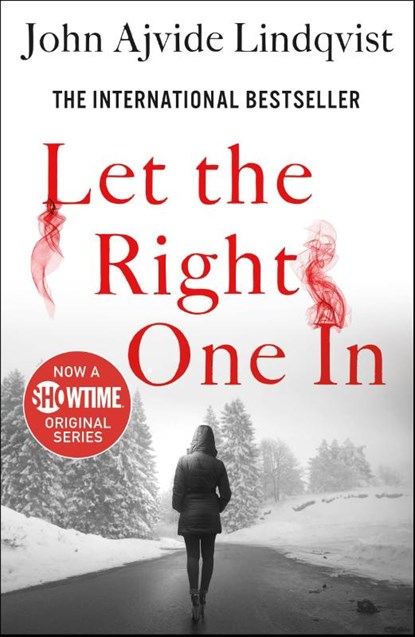 Let the Right One In, John Ajvide Lindqvist - Paperback - 9781250902962