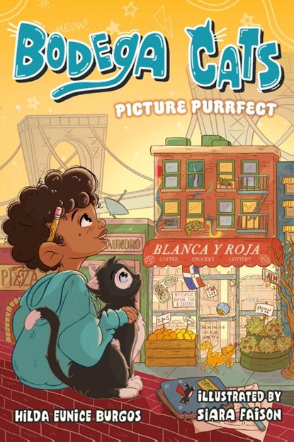 Bodega Cats: Picture Purrfect, Hilda Eunice Burgos - Paperback - 9781250903754