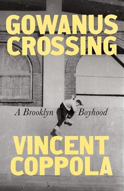 Gowanus Crossing, Vincent Coppola - Gebonden - 9781250904126