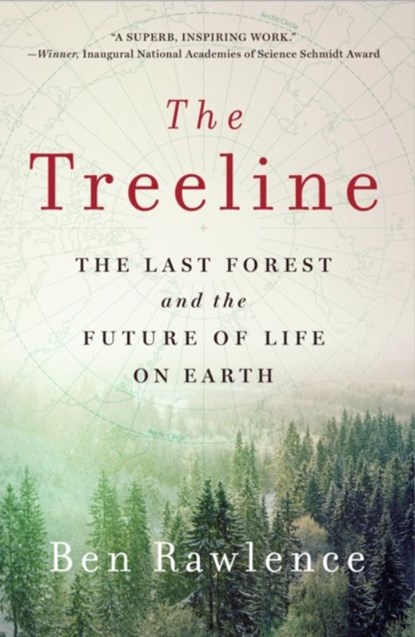 The Treeline, Ben Rawlence - Paperback - 9781250905963