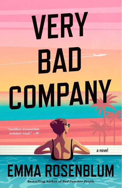 Very Bad Company, Emma Rosenblum - Paperback - 9781250906571