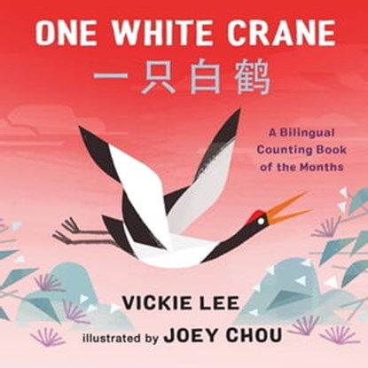 One White Crane, Vickie Lee - Ebook - 9781250907295