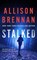 Stalked, Allison Brennan - Paperback - 9781250907585