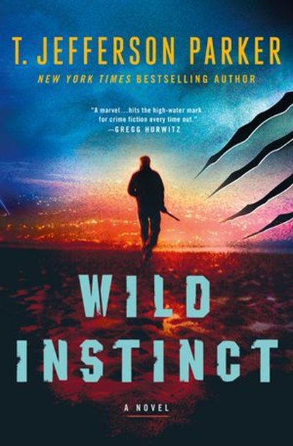 Wild Instinct, T. Jefferson Parker - Ebook - 9781250907929