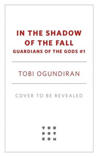 In the Shadow of the Fall, Tobi Ogundiran - Ebook - 9781250907974