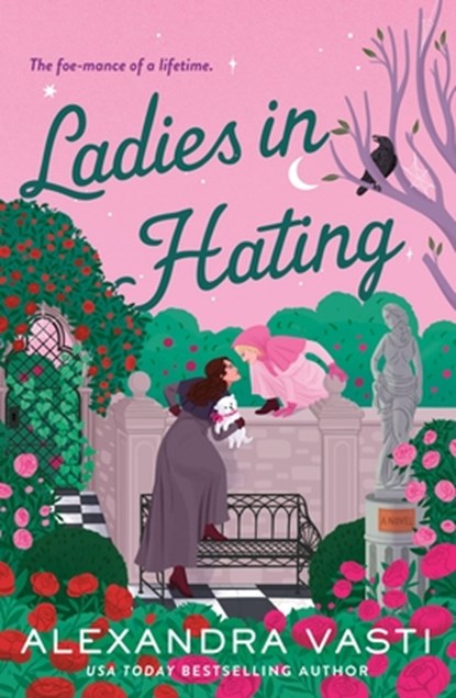 Ladies in Hating, Alexandra Vasti - Paperback - 9781250910981