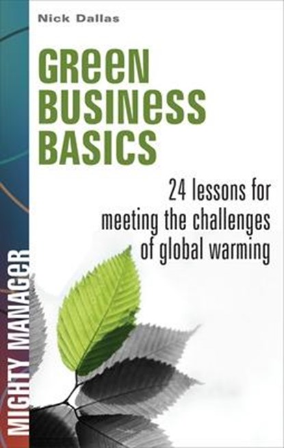 Green Business Basics, DALLAS,  Nick - Paperback - 9781259584848