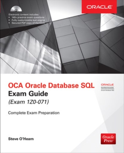 OCA Oracle Database SQL Exam Guide (Exam 1Z0-071), Steve O'Hearn - Paperback - 9781259585494
