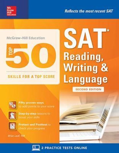 McGraw-Hill Education Top 50 Skills for a Top Score: SAT Reading, Writing & Language, Second Edition, LEAF,  Brian - Paperback - 9781259585654