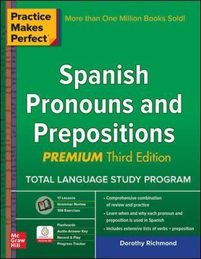 Practice Makes Perfect Spanish Pronouns and Prepositions, Premium, Dorothy Richmond - Paperback - 9781259586323