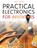 Practical Electronics for Inventors, Fourth Edition, Paul Scherz ; Simon Monk - Paperback - 9781259587542