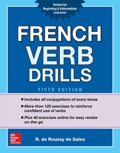 French Verb Drills, Fifth Edition, R. de Roussy de Sales - Paperback - 9781259863462