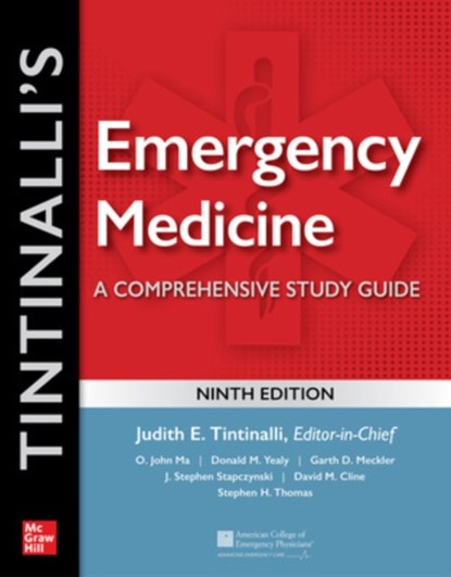 Tintinalli's Emergency Medicine: A Comprehensive Study Guide, Judith Tintinalli ; O. John Ma ; Donald Yealy ; Garth Meckler ; J. Stapczynski ; David Cline ; Stephen Thomas - Gebonden - 9781260019933