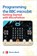 Programming the BBC micro:bit: Getting Started with MicroPython, Simon Monk - Paperback - 9781260117585