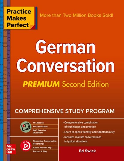Practice Makes Perfect: German Conversation, Premium Second Edition, Ed Swick - Paperback - 9781260143775
