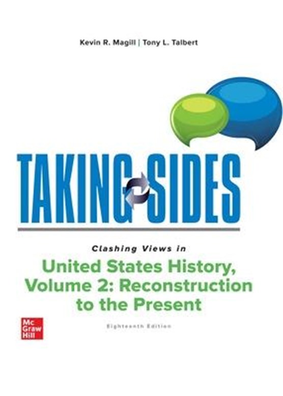 Taking Sides Clashing Views in United States History