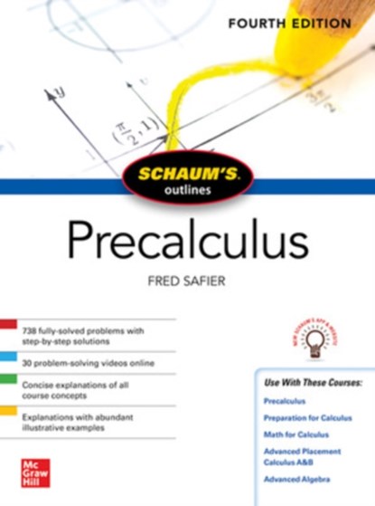 Schaum's Outline of Precalculus, Fourth Edition, Fred Safier - Paperback - 9781260454208