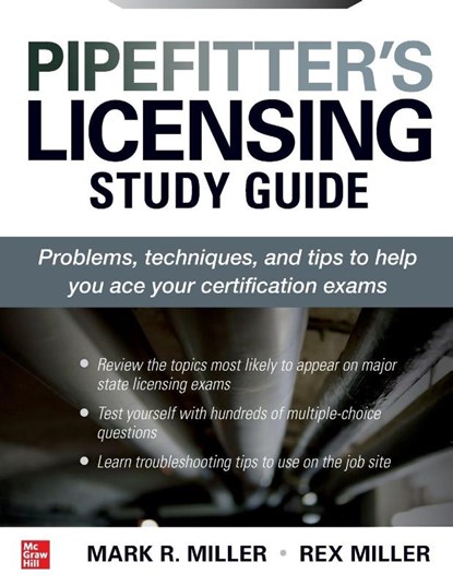 Pipefitter's Licensing Study Guide, Rex Miller ; Mark Miller - Paperback - 9781260458268