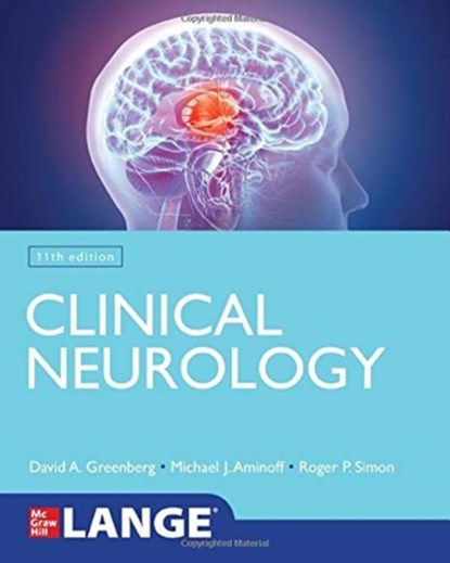 Lange Clinical Neurology, David Greenberg ; Michael Aminoff ; Roger Simon - Paperback - 9781260458350